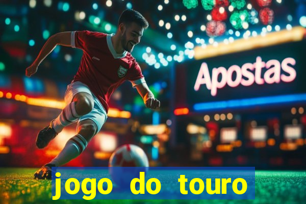 jogo do touro fortune gratis